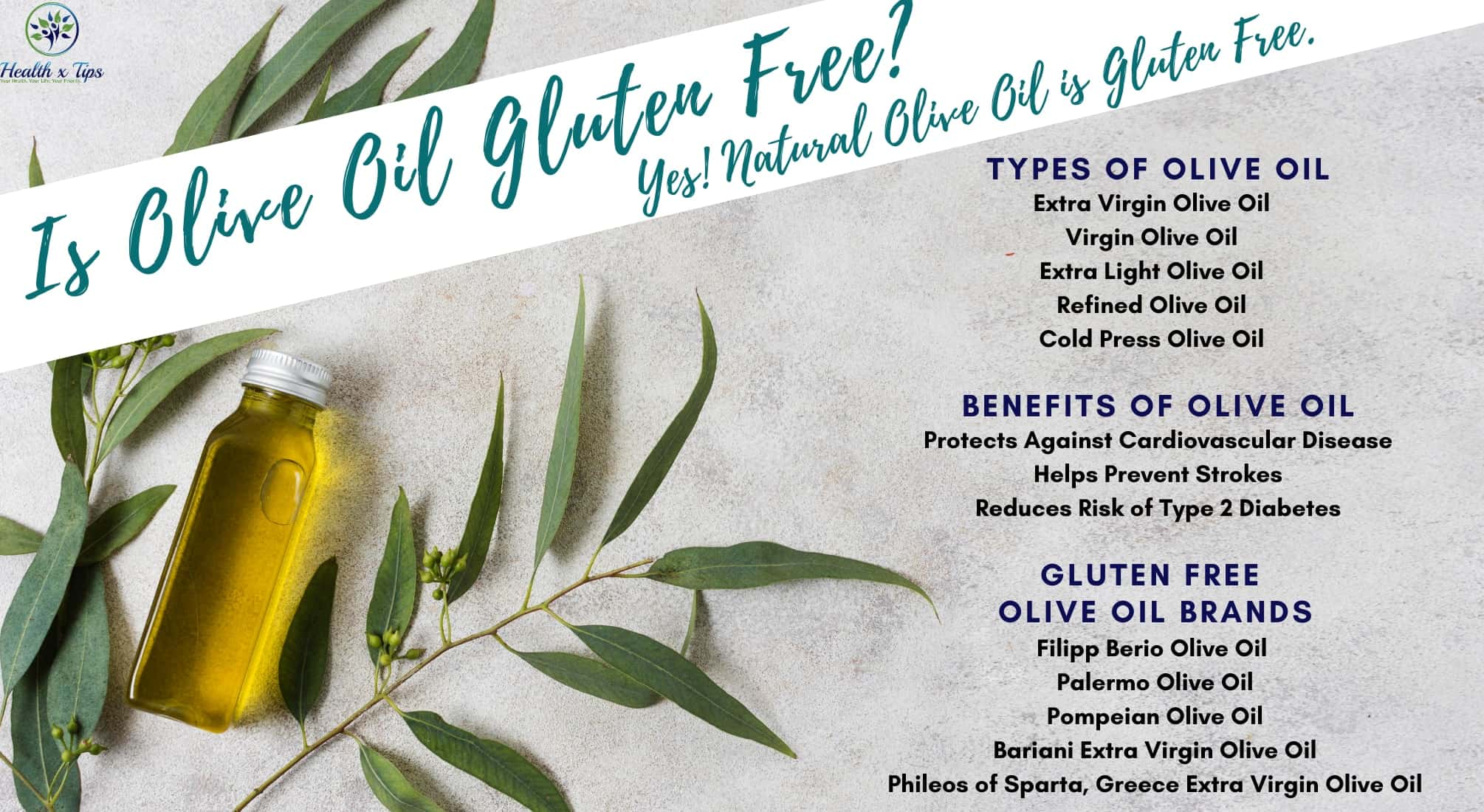 olive oil gluten free key takeaways